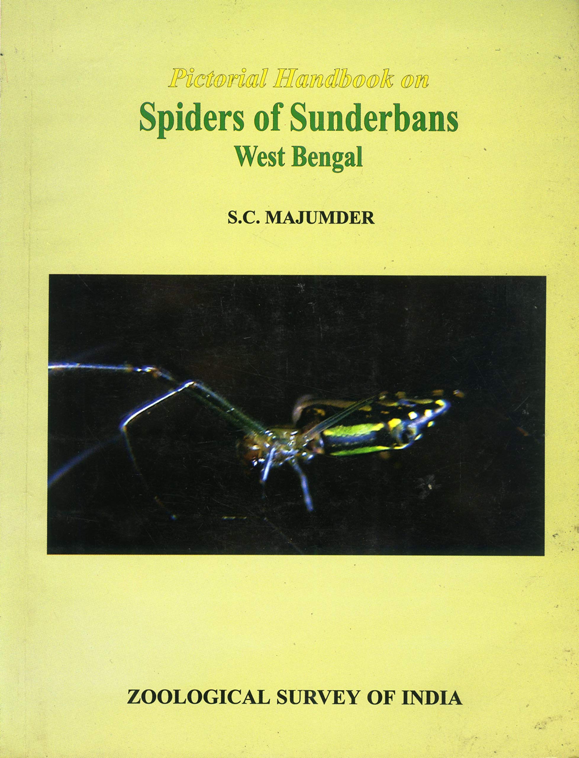 Pictorial handbook on spiders of Sunderbans, West Bengal
