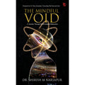 The Mindful Void A Journey Through the Entangled Dimensions