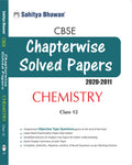 Sahitya Bhawan Cbse chapter wise topic wise solved paper class 12 Chemistry Book (question bank of last 10 years solved examinat