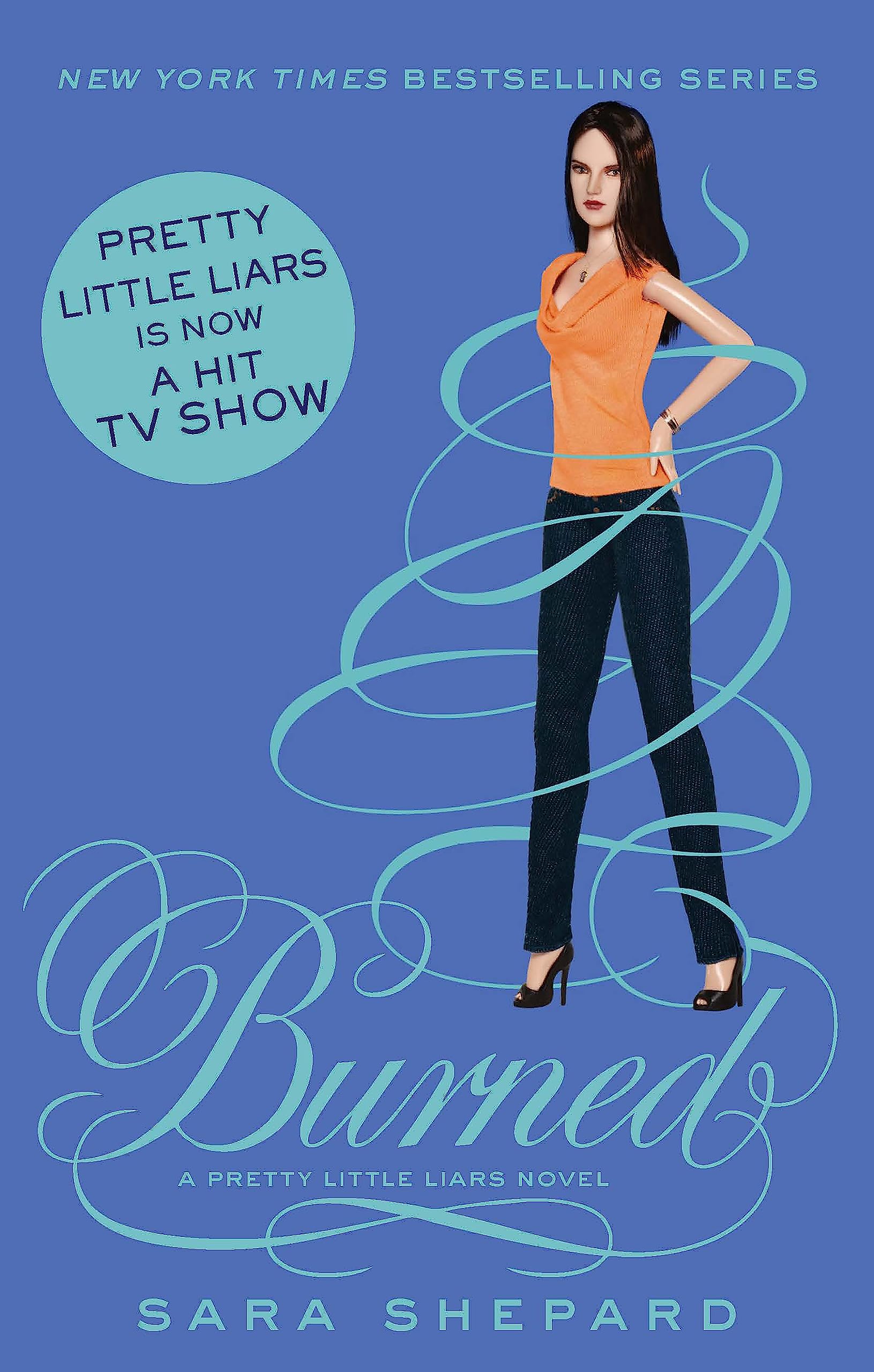 BURNED: PRETTY LITTLE LIARS BOOK 12