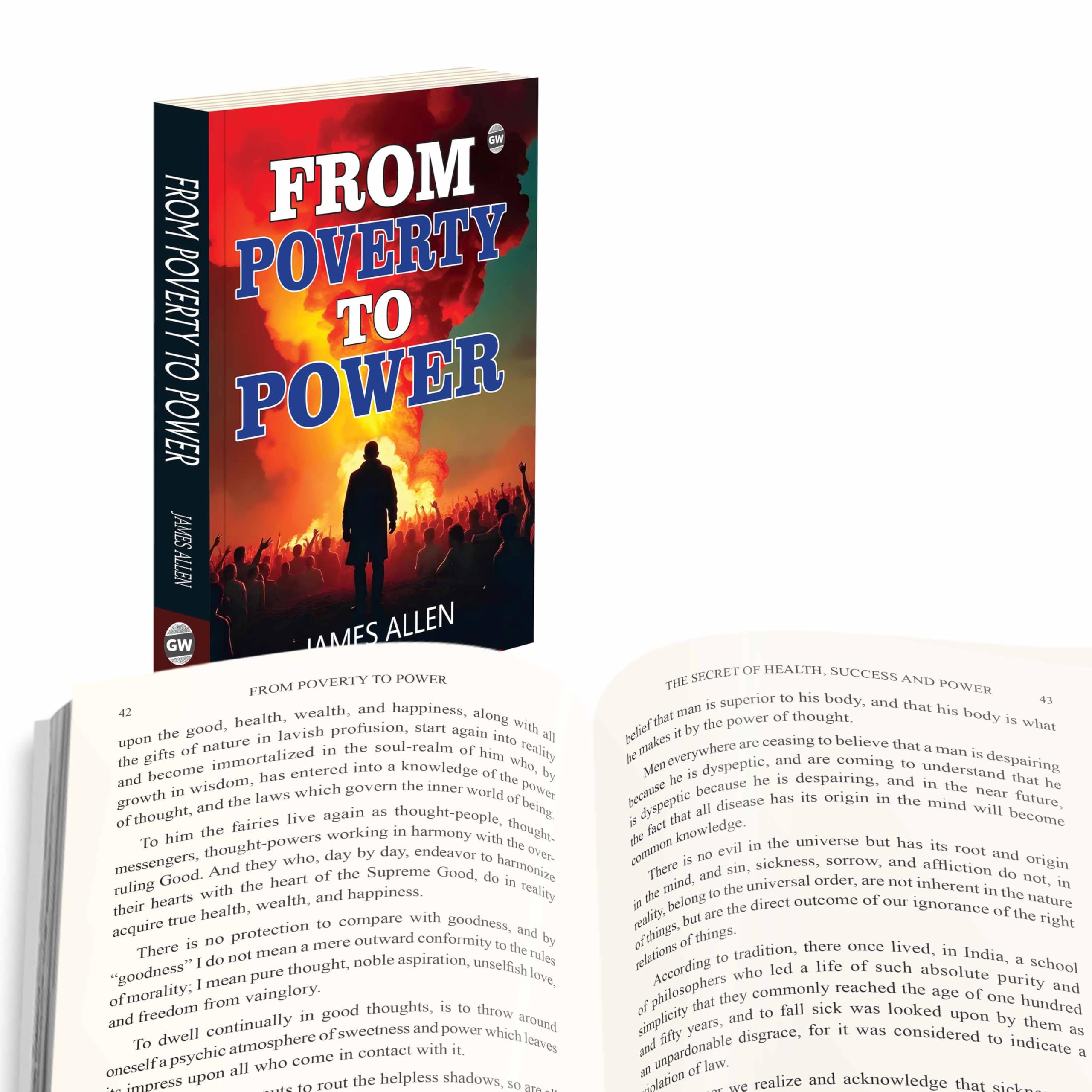 From Poverty to Power : Selfhelp philosophy for growth, inspirational principles of success, guide to inner strength and disci