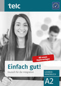 Einfach gut!: Deutsch fr die Integration A2 Lehrerhandbuch