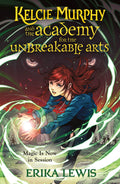 The Academy for the Unbreakable Arts