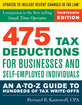 475 Tax Deductions for Businesses and SelfEmployed Individuals 13th Ed
