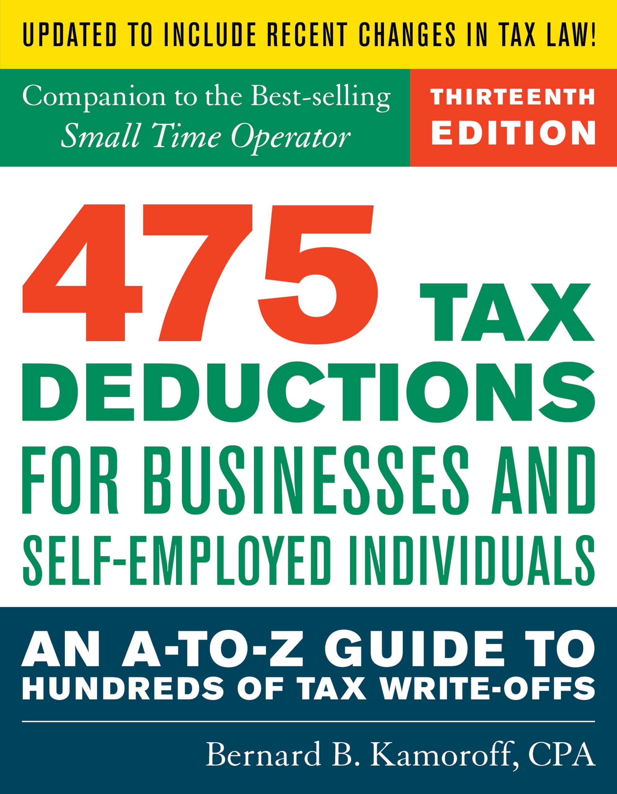 475 Tax Deductions for Businesses and SelfEmployed Individuals 13th Ed