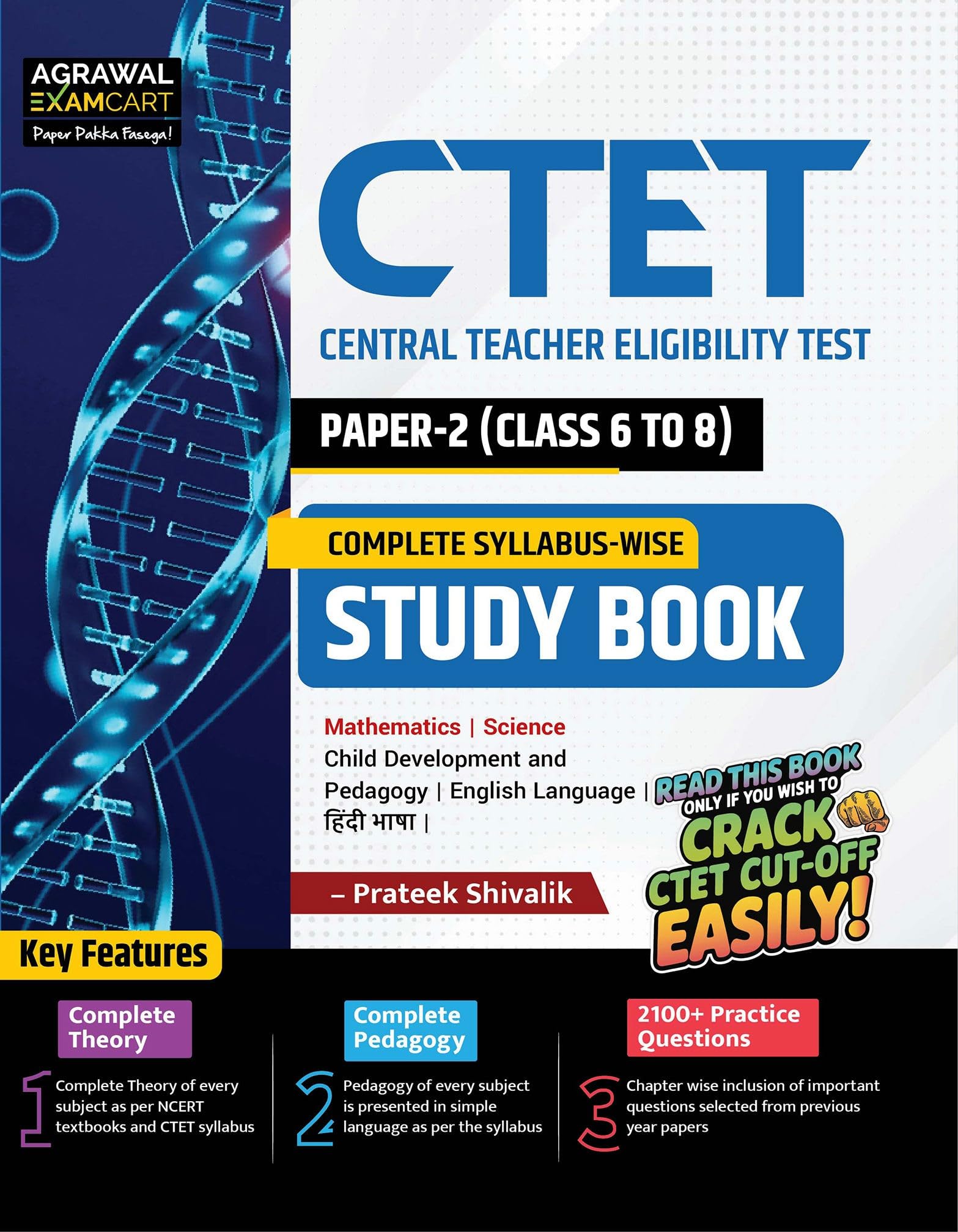 Examcart CTET Paper 2 (Class 6 to 8) Maths & Science Study Guidebook by Prateek Shivalik | Based on NCERT & CTET SyllabusWise 2