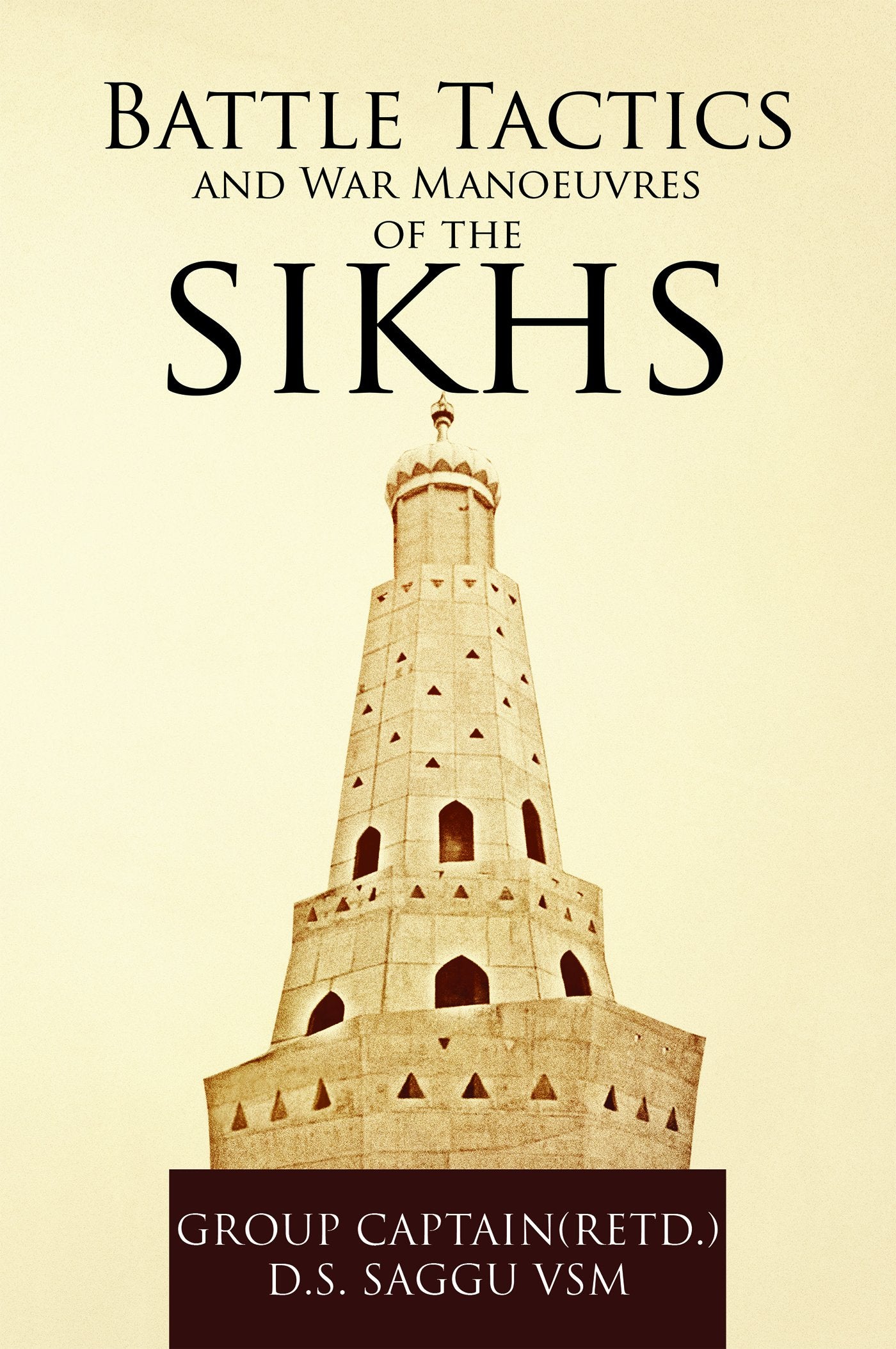 Battle Tactics And War Manoeuvres Of The Sikhs