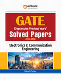 Arihant GATE Electronics and Communication Engineering 2025 | Chapterwise Solved Papers (20252000) | Previous Year Questions wi