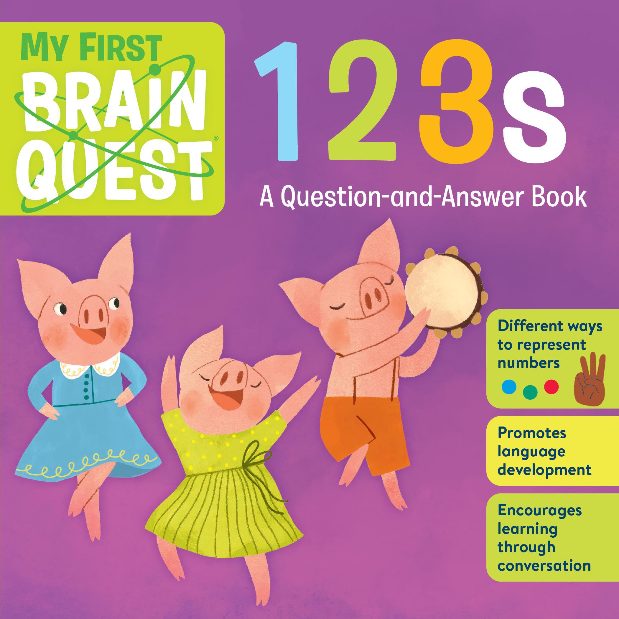 My First Brain Quest 123s: A QuestionandAnswer Book (Brain Quest Board Books, 2)
