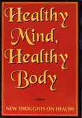 Healthy Mind Healthy Body