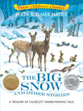 The Big Snow and Other Stories: A Treasury of Caldecott AwardWinning Tales (Dover Childrens Classics)