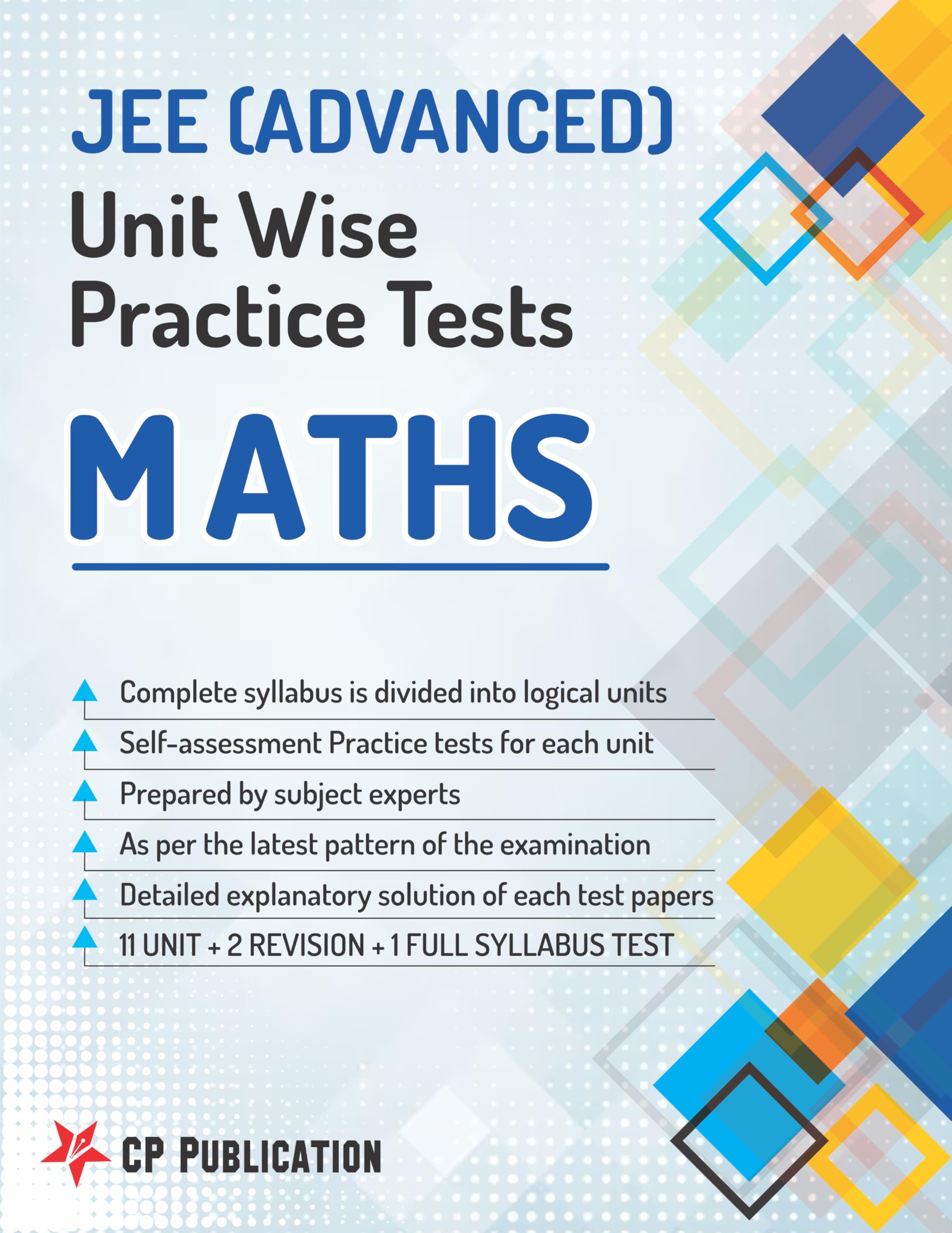 Jee Advanced Maths  Unitwise Practice Test Papers