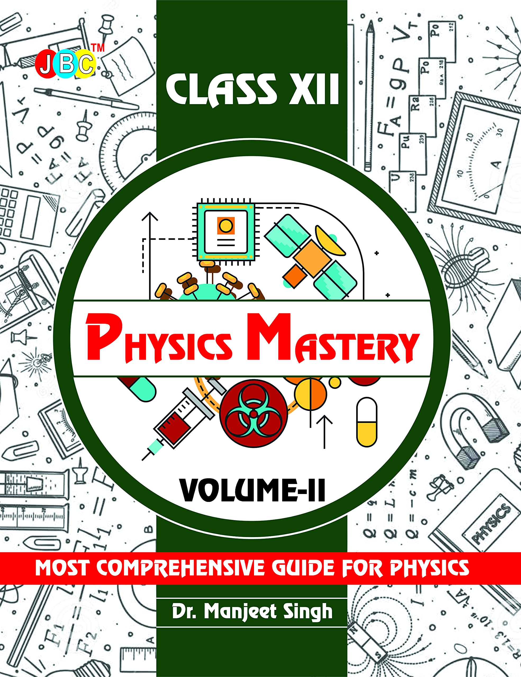 Physics Mastery Volume 2 Class 12, New Editio