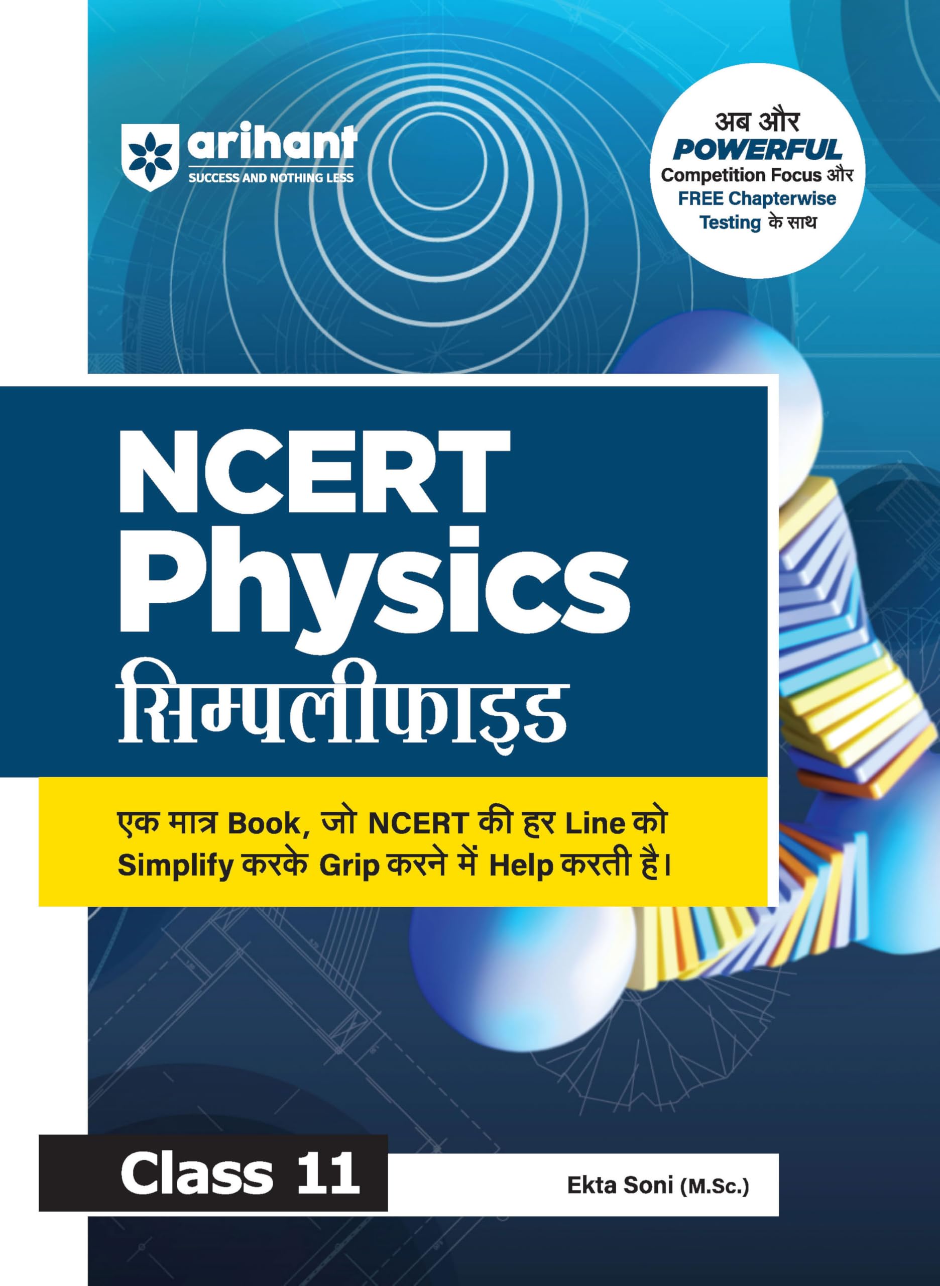 Arihant NCERT Simplified Physics Class 11 | NCERT Reference Book Synced with Rationalised NCERT | JEE & NEET Competition Focus, 
