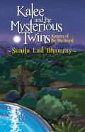 Kalee And The Mysterious Twins: Keepers Of The Big Secret