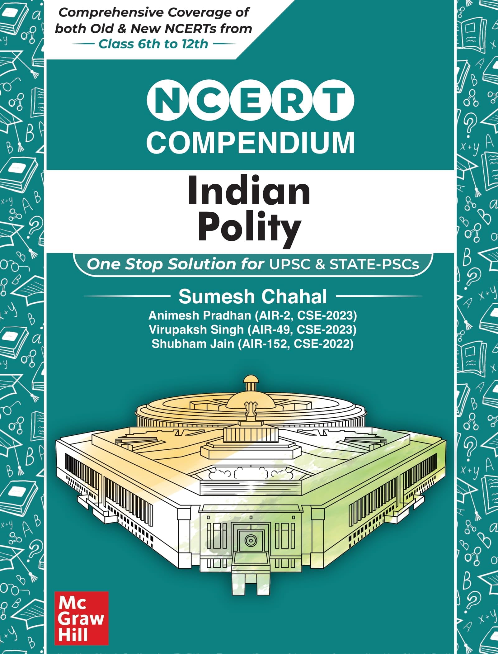 McGraw Hills NCERT Compendium (Indian Polity) for UPSC and State PSCs | Class 6 to 12 | Old & New NCERT | English Medium