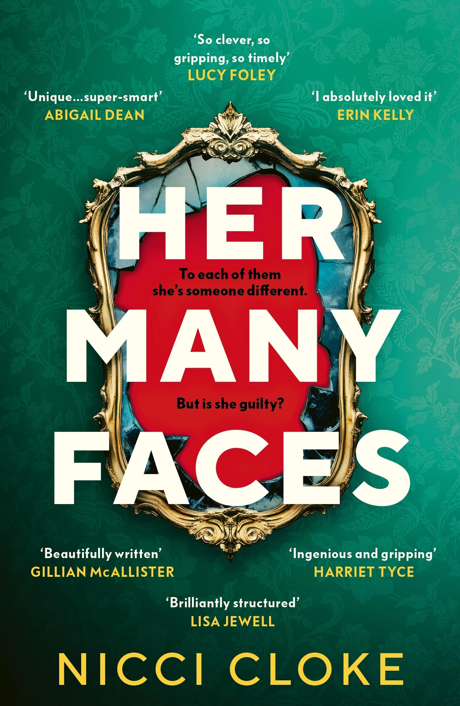 Her Many Faces: A gripping twisty edgeofyour seat internationally bestselling thriller