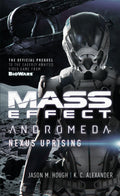 Mass Effect  Andromeda: Nexus Uprising (Mass Effect: Andromeda, 1)