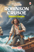 Robinson Crusoe (Abridged Classics) (Illustrated)  Novel  Story Book for Kids  English Stories for Children  Age 6+  Ideal 