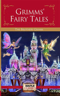 Grimms Fairy Tales  The Brothers Grimm (Maple Classics)