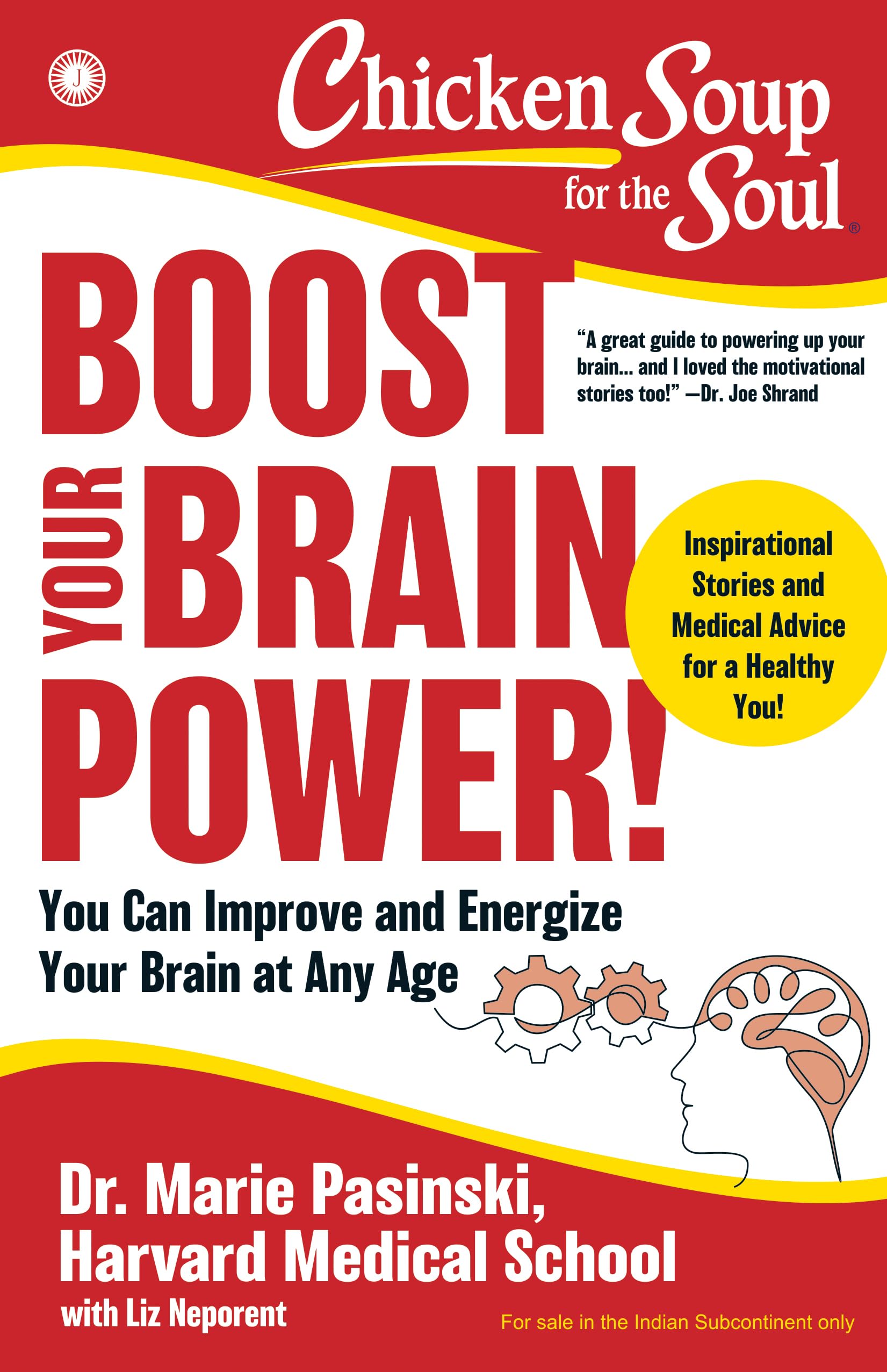 Chicken Soup for the Soul: Boost Your Brain Power: You Can Improve and Energize Your Brain at Any Age