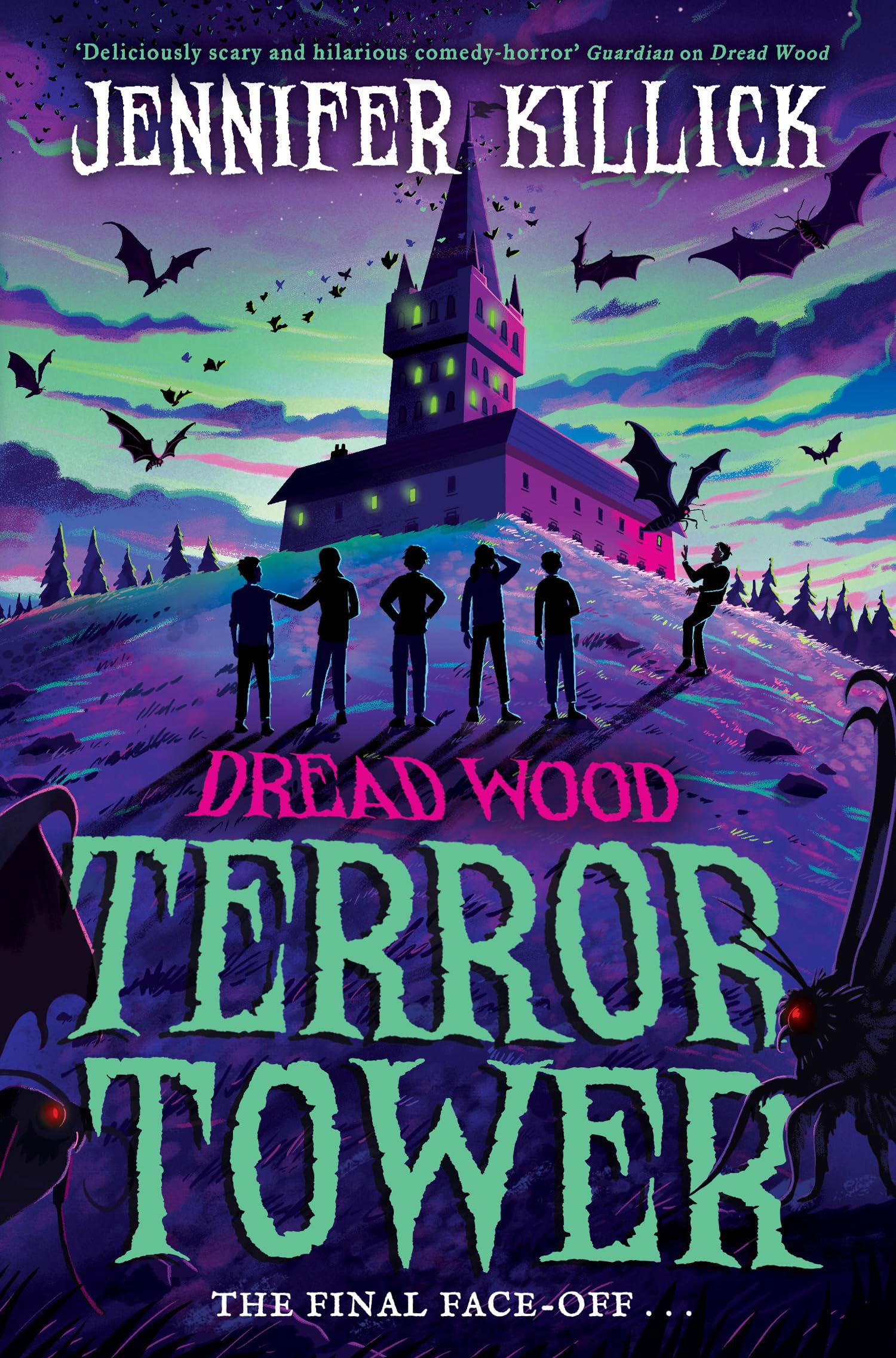 Terror Tower: New for 2024, a funny, scary, scifi thriller, perfect for kids aged 912 and fans of Stranger Things and Goosebum