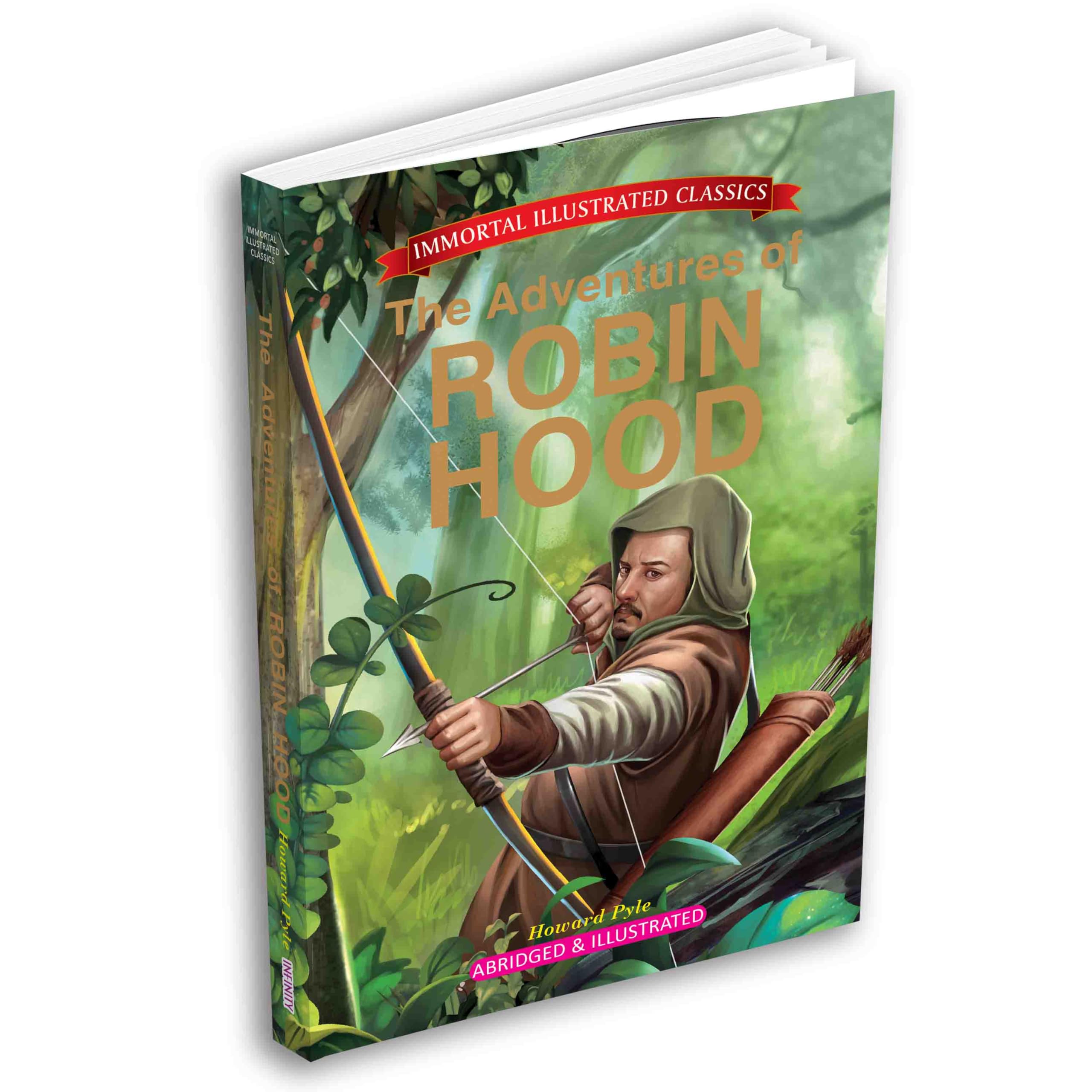 The Adventures of Robin Hood  Immortal Illustrated Classics | Illustrated Adventure Story by Howard Pyle | Classic Literature f