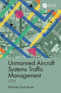 UNMANNED AIRCRAFT SYSTEMS TRAFFIC MANAGEMENT UTM (HB 2022)