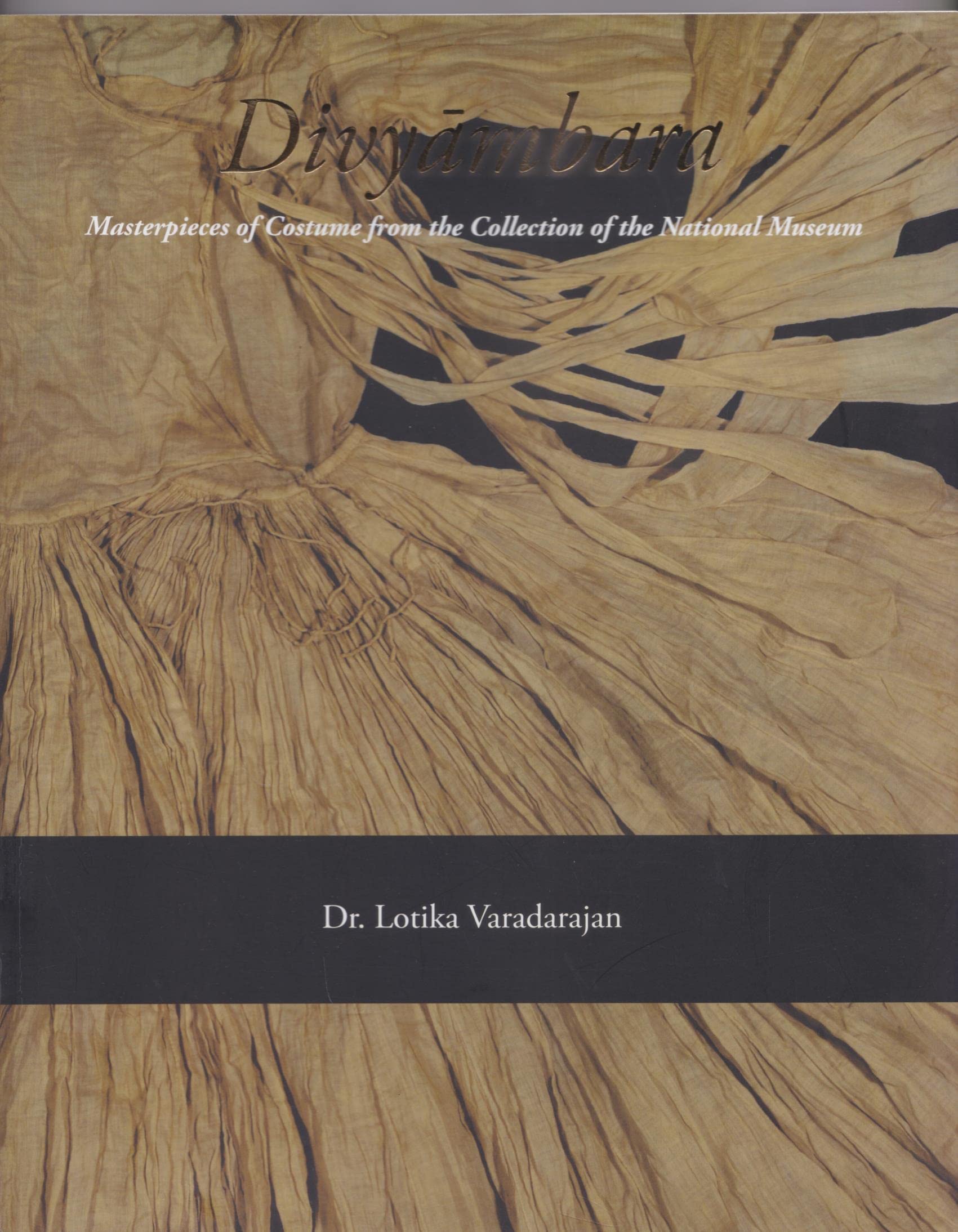 Divyambara: Master of Costume from the Collection of the National Museum