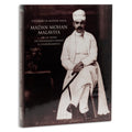 Madan Mohan Malavya: Visionary of Modern India