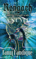 Rongarh And The Extant Souls