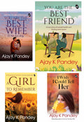 Ajay Pandey Monsoon Love Combo A Girl to Remember I You are the Best Wife I You are the Best Friend I Everything I Never Told Y