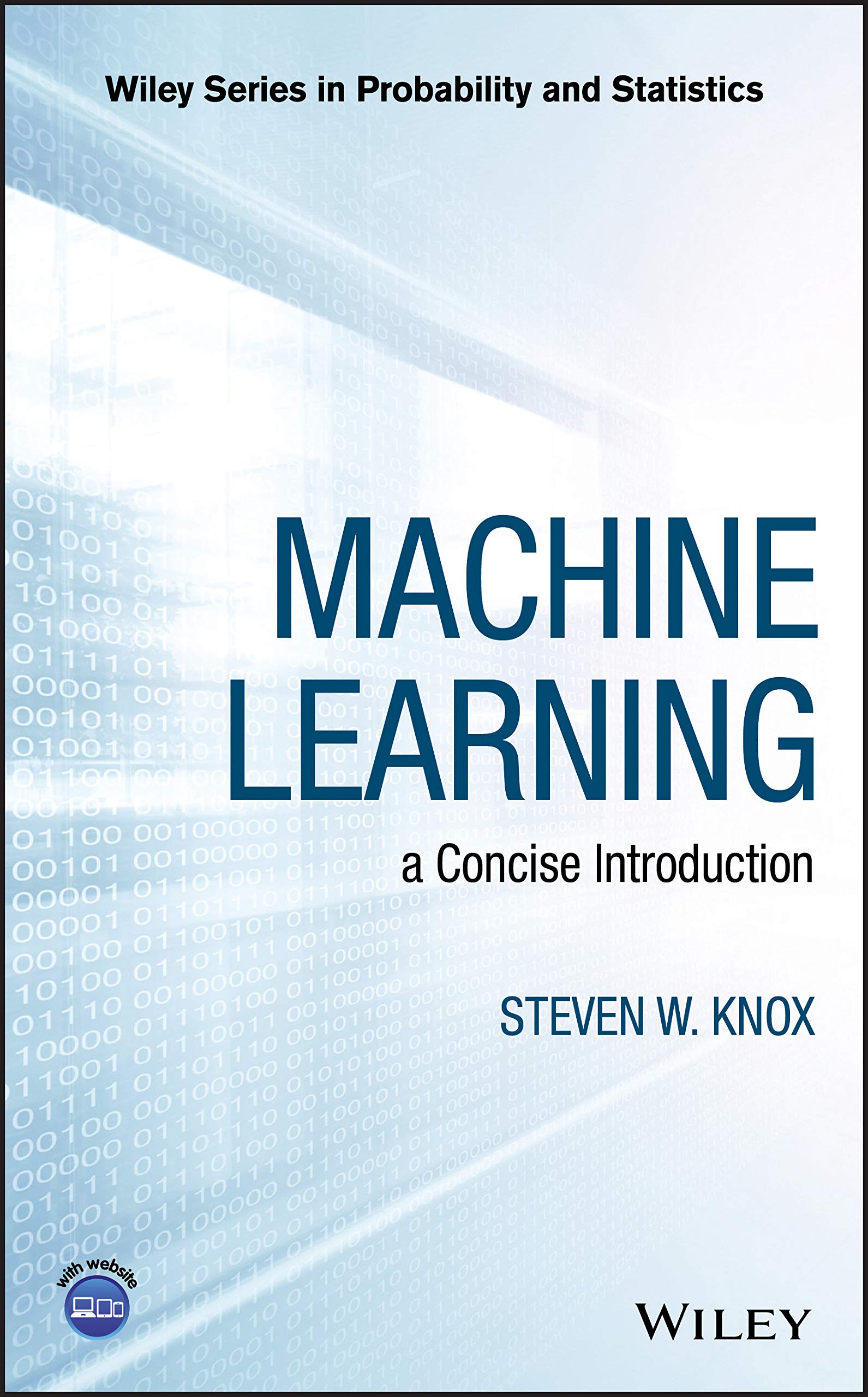 Machine Learning: a Concise Introduction (Wiley Series in Probability and Statistics)