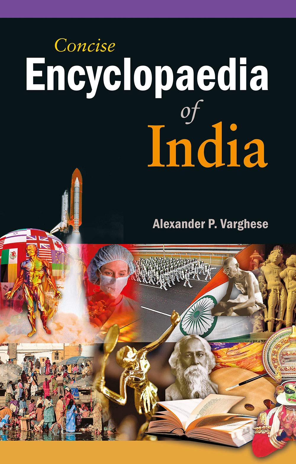 Concise Encyclopaedia Of India: Vol. 3