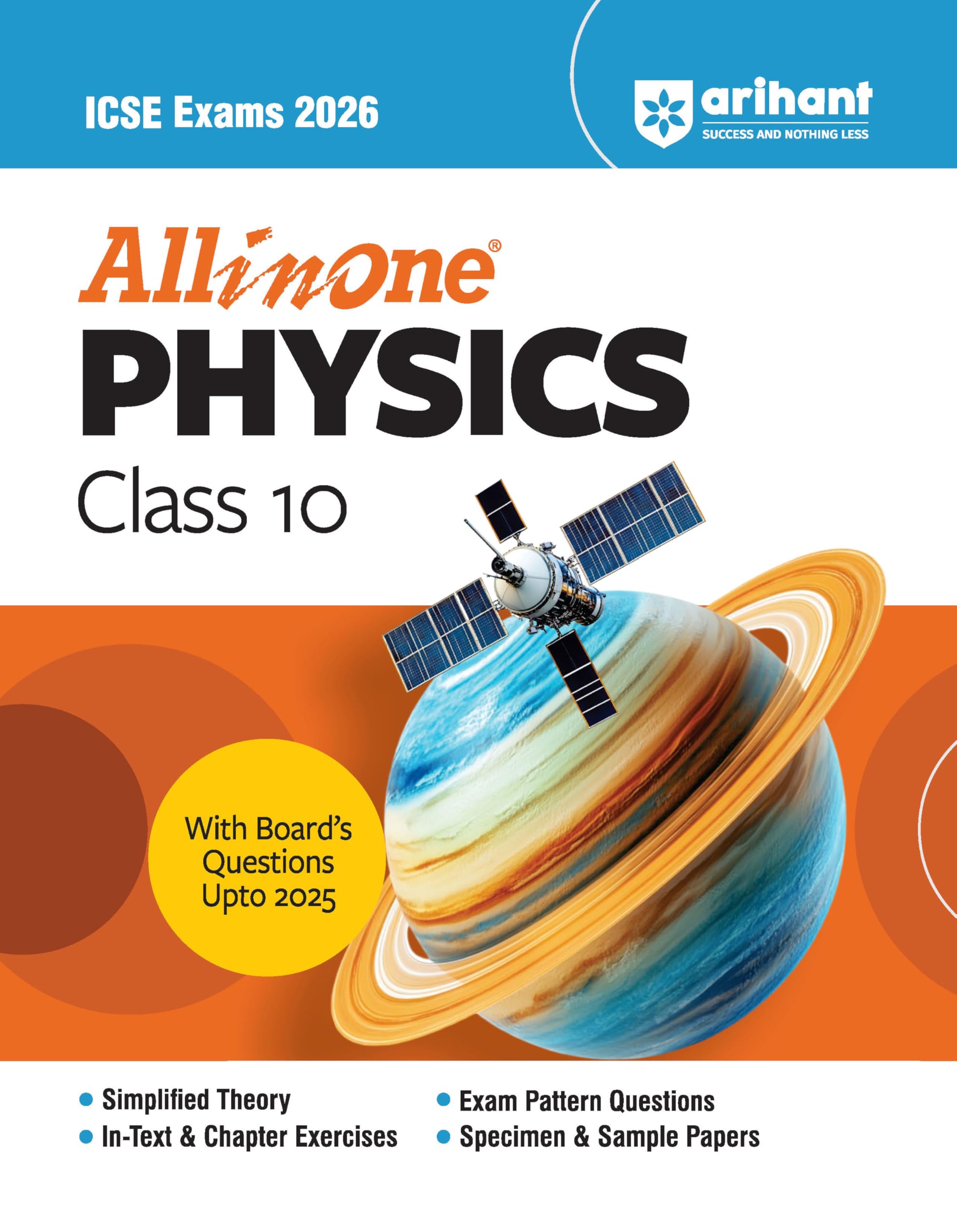 Arihant All In One Physics Class 10 For Icse Exams 2026 | With BoardS Questions Upto 2025, Simplified Theory, InText & Chapte