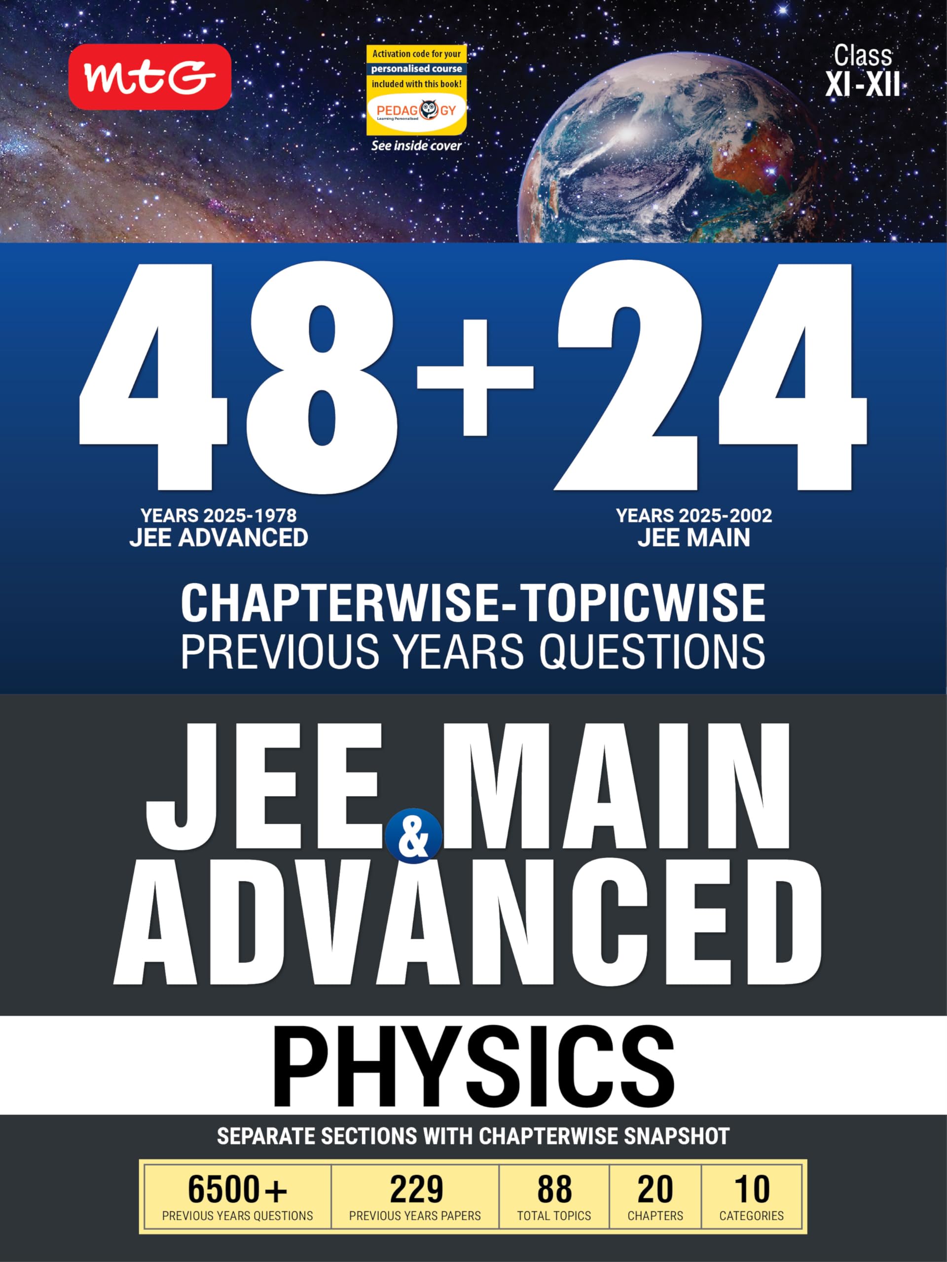 MTG 48 + 24 Years JEE Main (20252002) and JEE Advanced (20251978) Chapterwise Topicwise Previous Years Solved Papers Physics