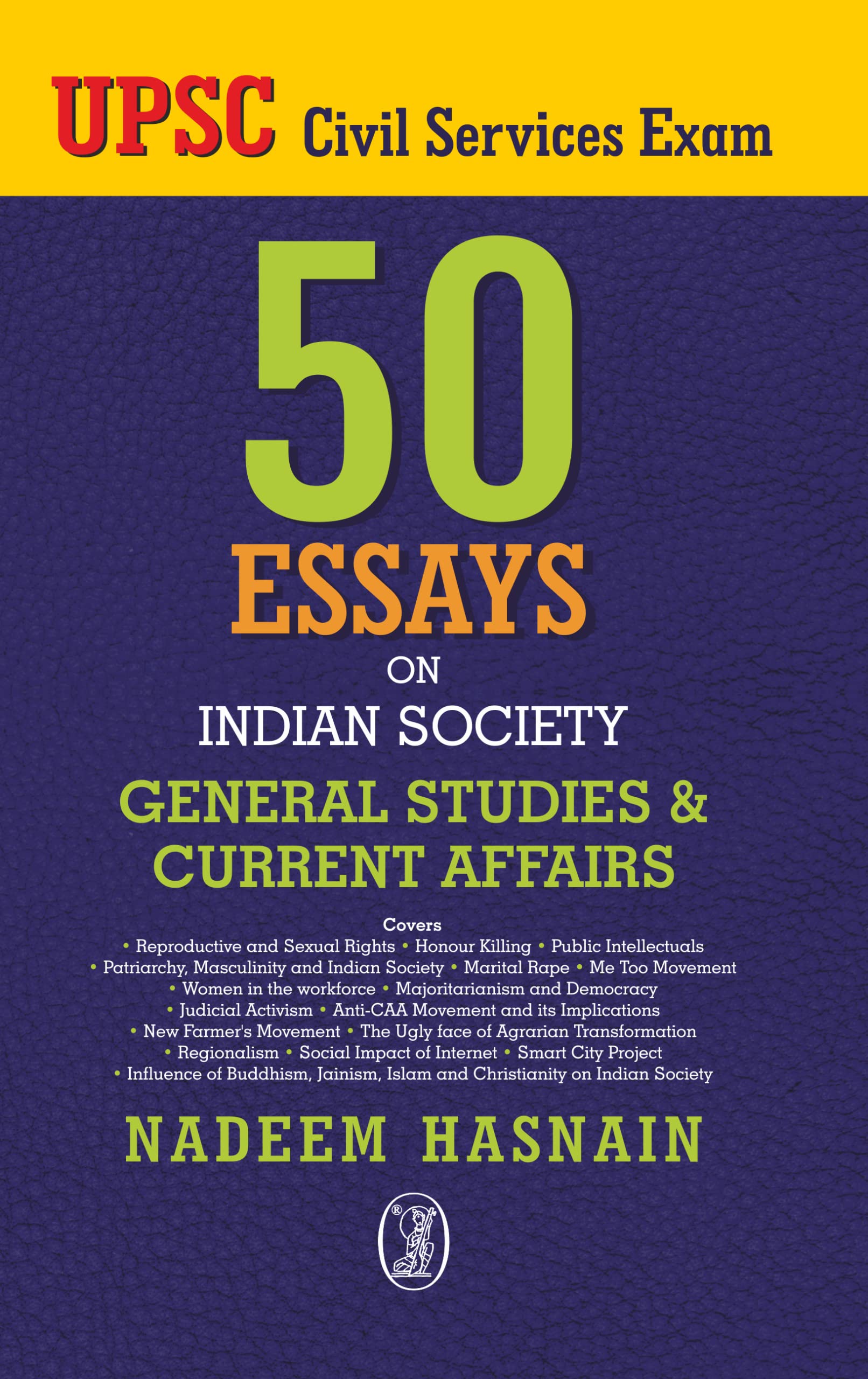 50 Essays on Indian Society General Studies & Current Affairs