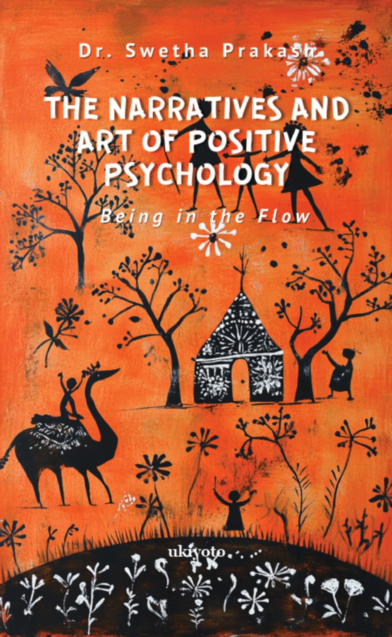The Narratives and Art of Positive Psychology