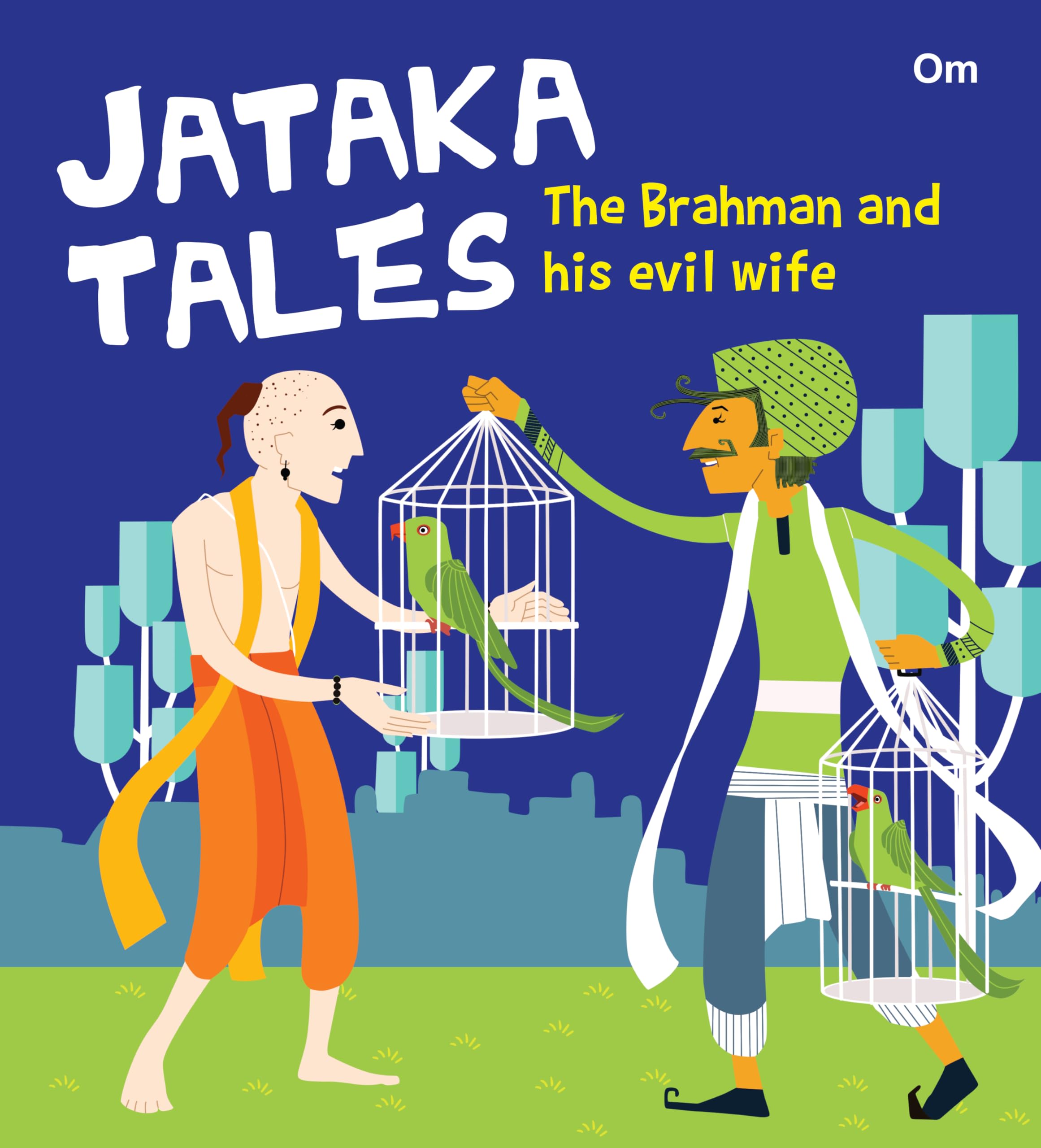Jataka Tales: How a Parrot Had His Neck Wrung