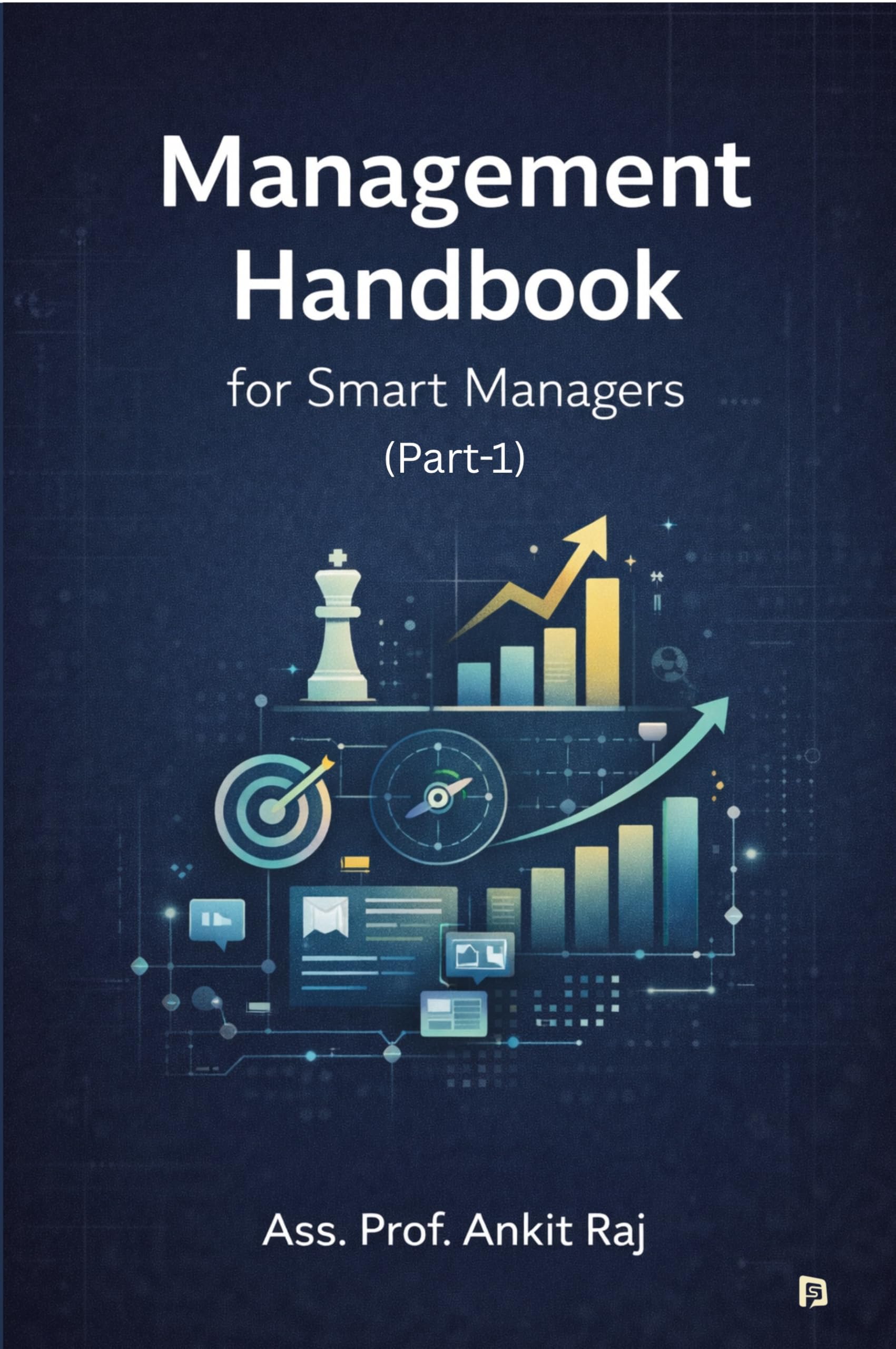 Management Handbook for Smart Managers (Part1)