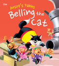 Aesops Fables: Belling the Cat (Aesops Fables for kids)