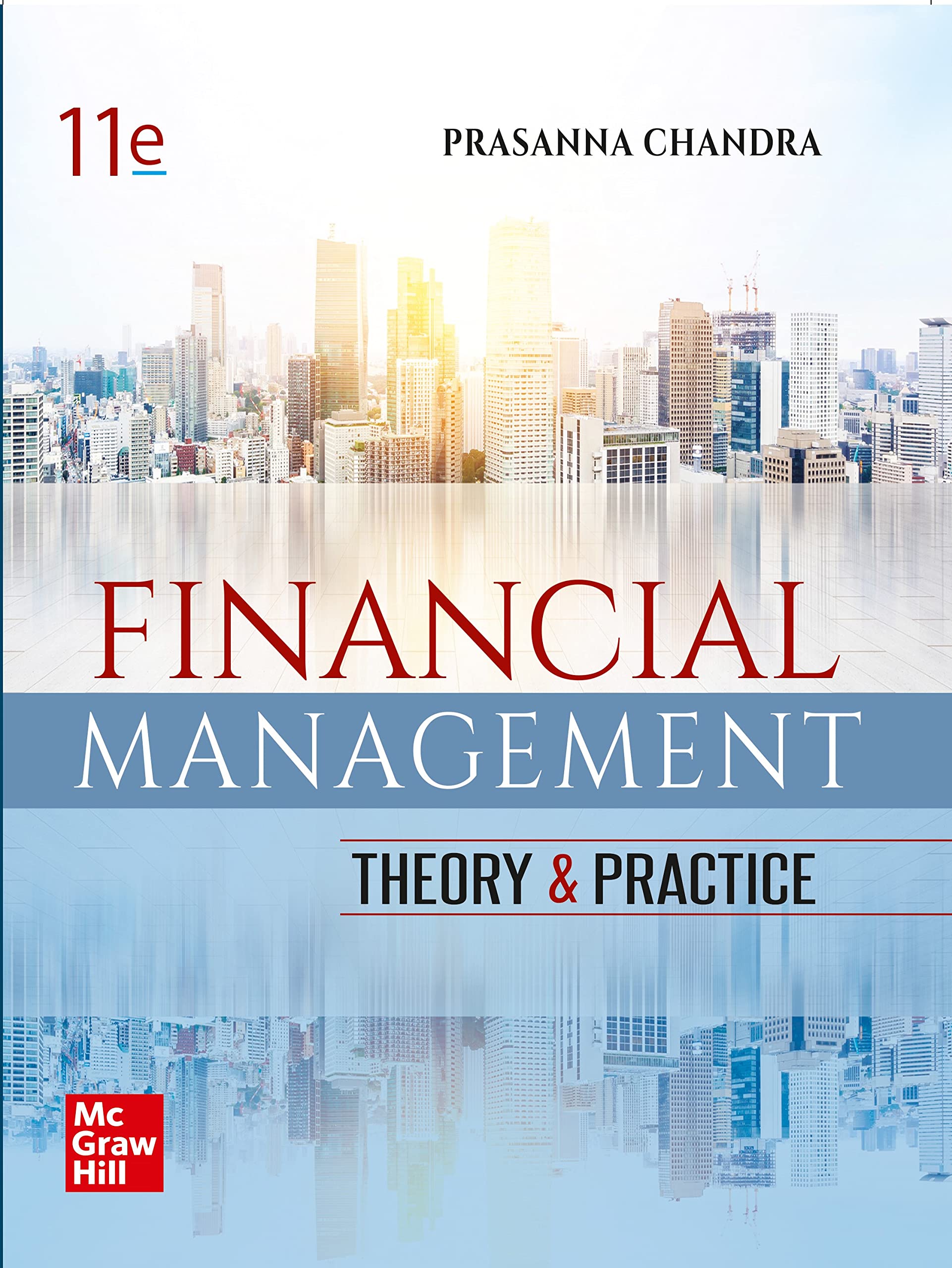 Financial Management: Theory & Practice| 11Th Edition