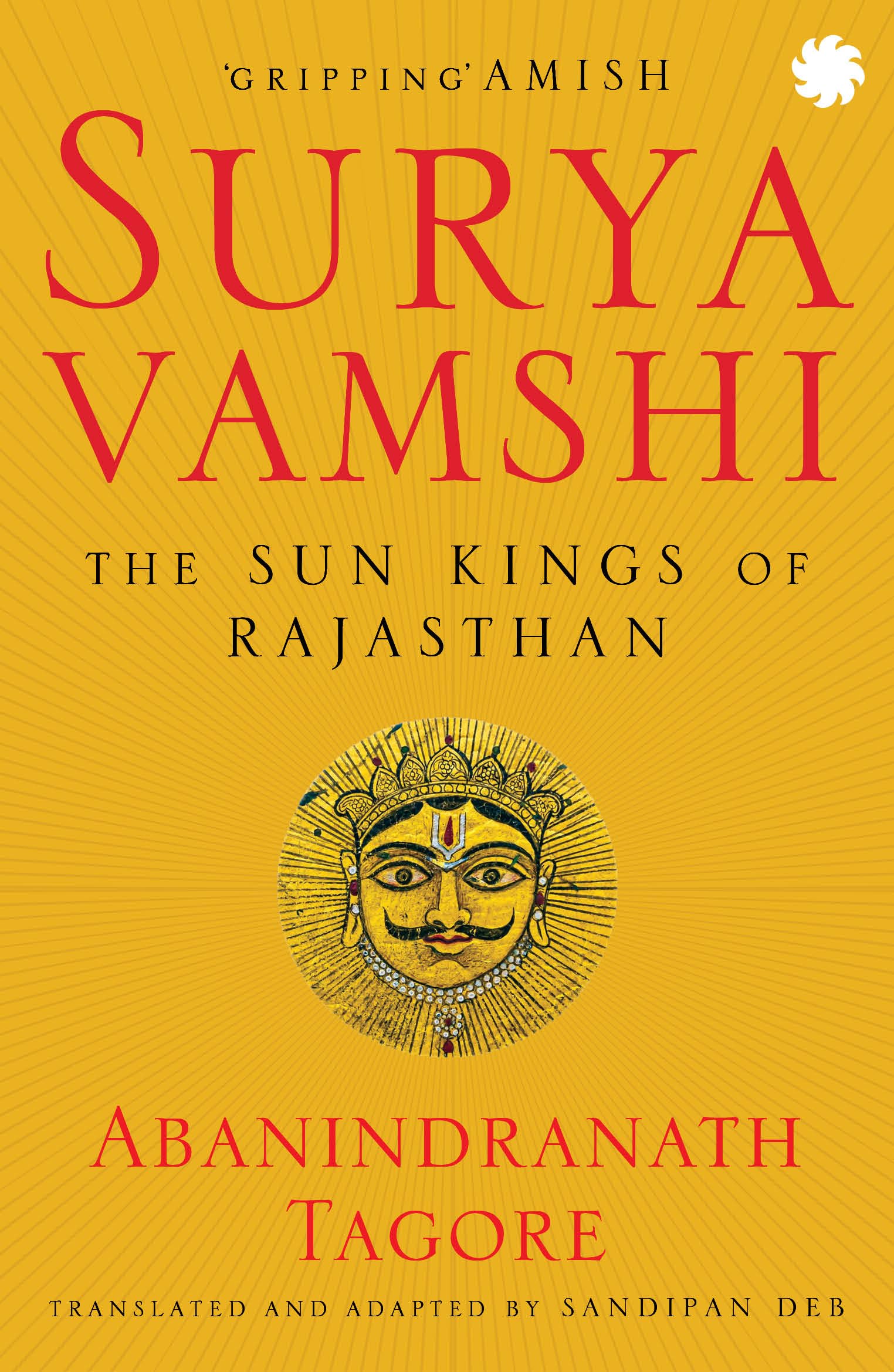 Suryavamshi : The Sun Kings Of Rajasthan