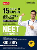 MTG NEET Champion Biology | 15 Years Chapterwise Topicwise Solved Papers (PYQ Book) With Medical Entrance Questions For 2026 Exa