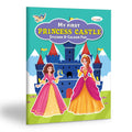 My First Princess Castle Sticker and Colour Fun : Educational Fun Coloring Book, Creative colouring Book, Kids Coloring Book wit