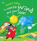Aesops Fables: The North Wind and the Sun (Aesops Fables for kids)