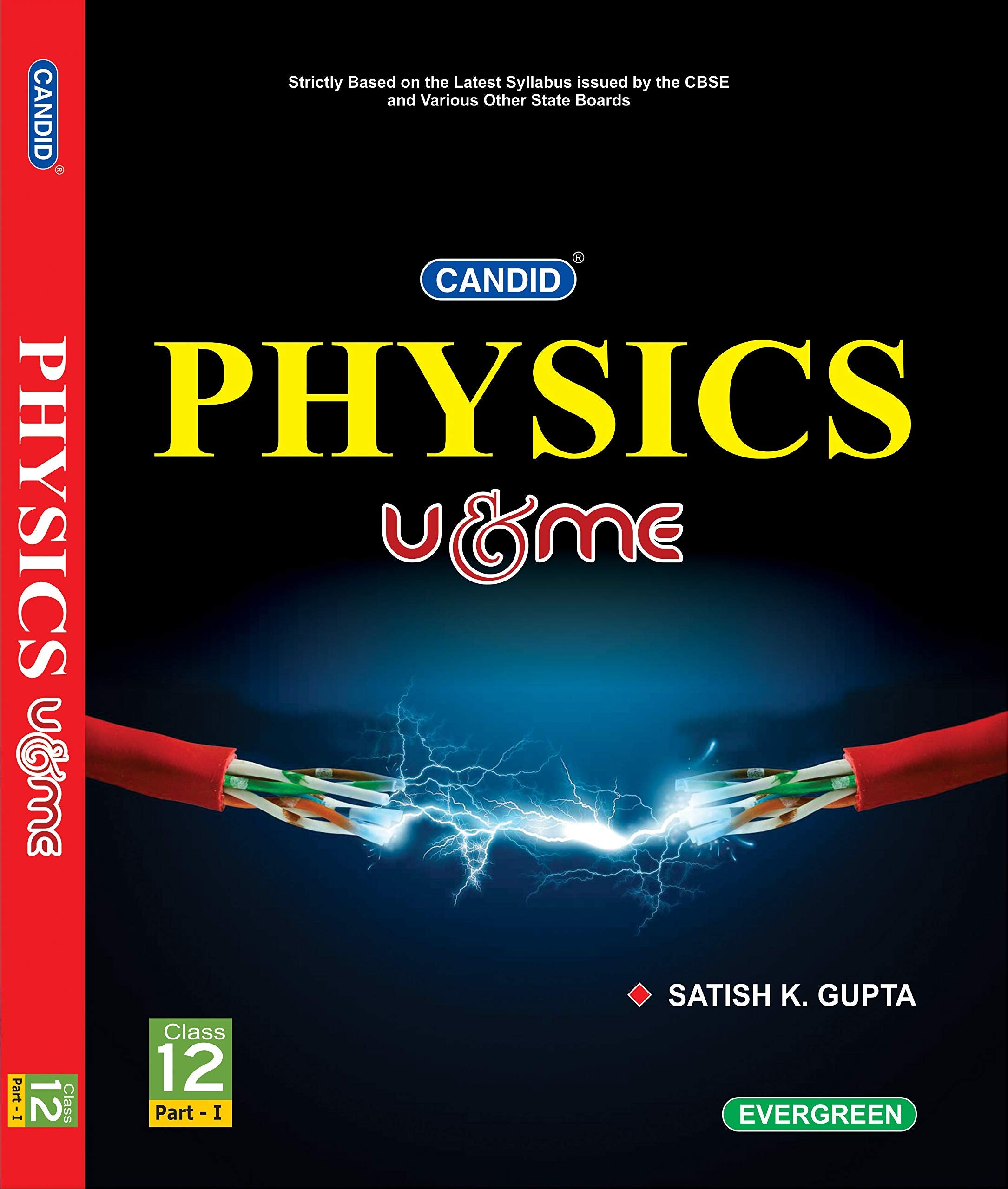 Evergreen Candid Physics (U&Me) Vol.1 & 2 : Class 12