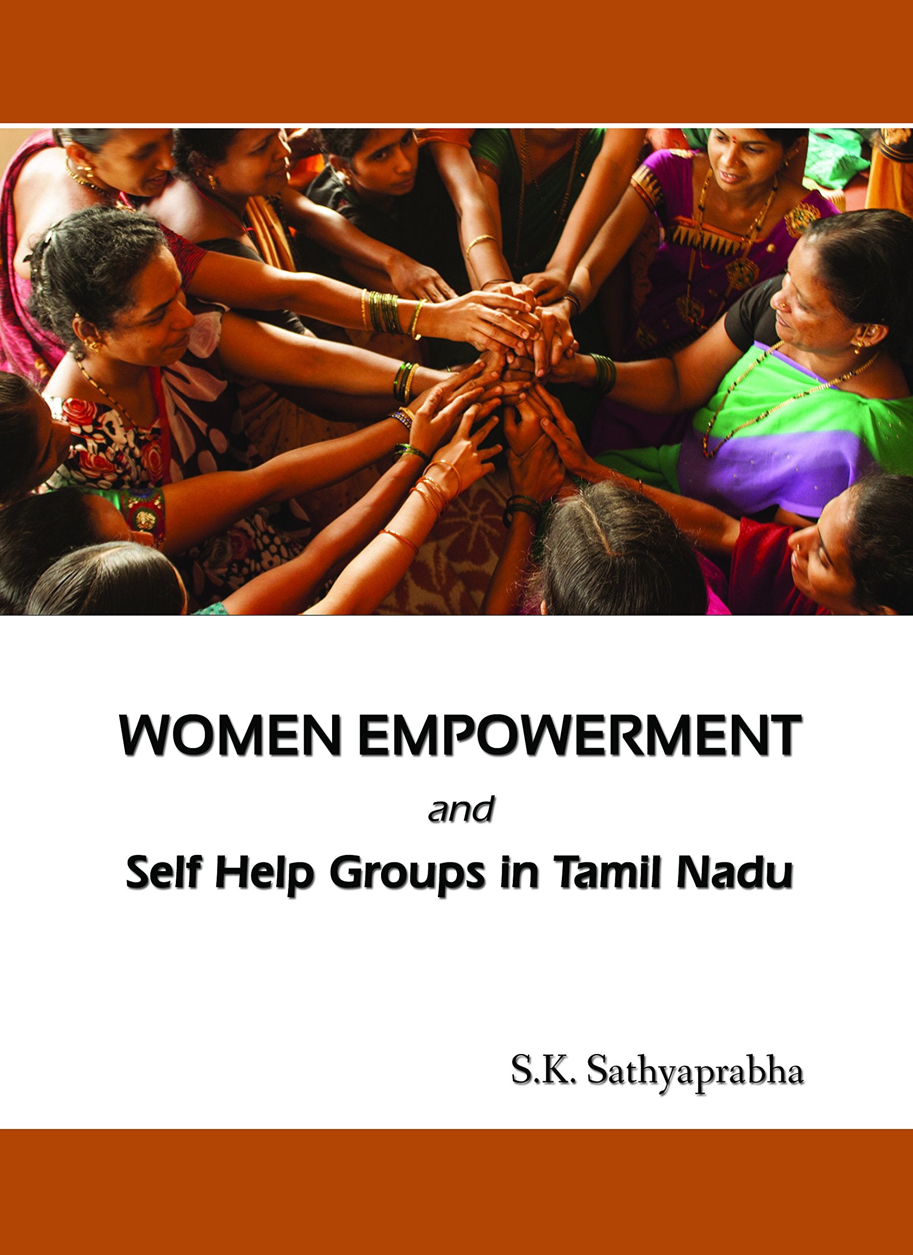 Women Empowerment And Self Help Groups In Tamilnadu