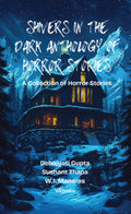Shivers in the Dark Anthology of Horror Stories