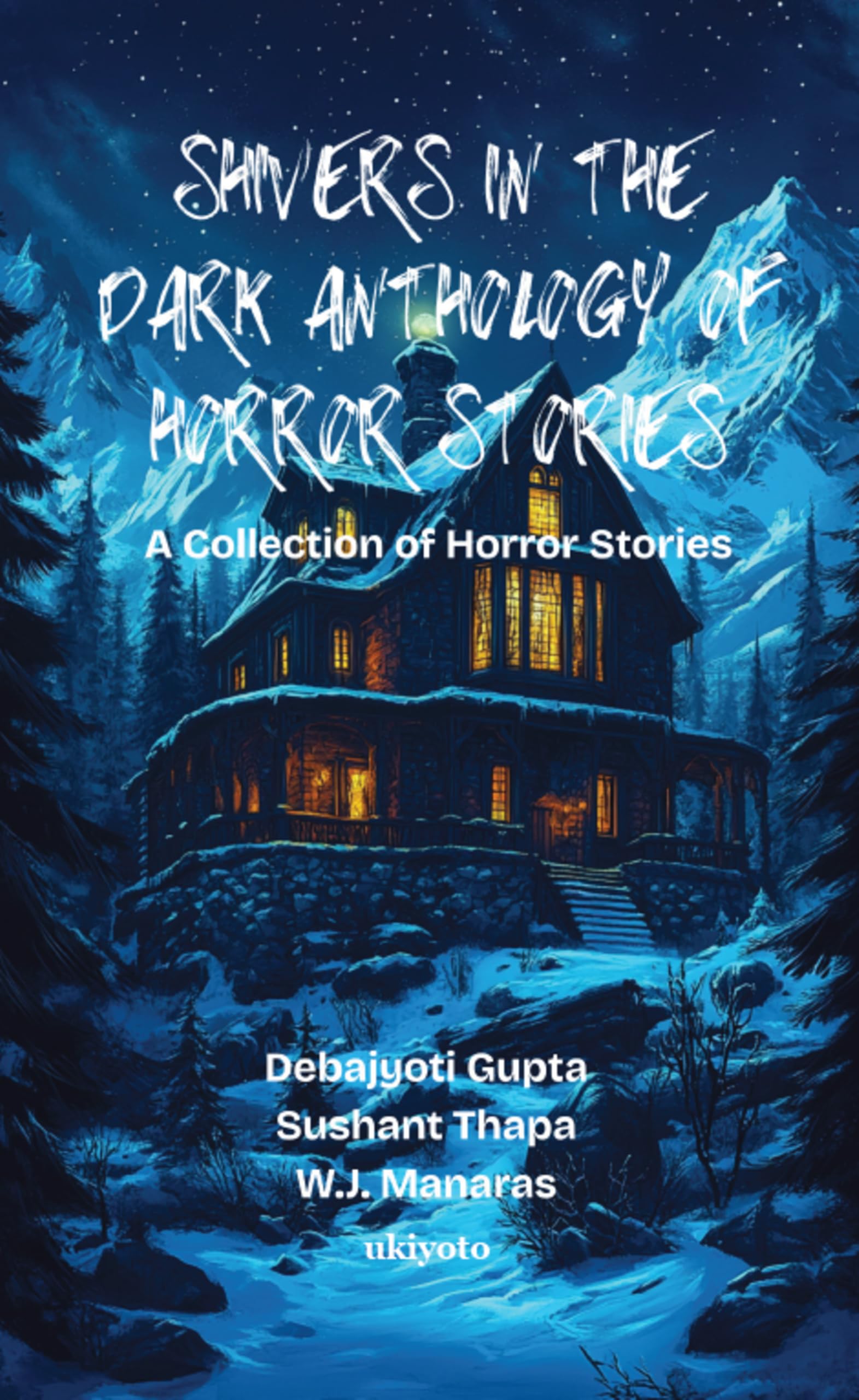 Shivers in the Dark Anthology of Horror Stories
